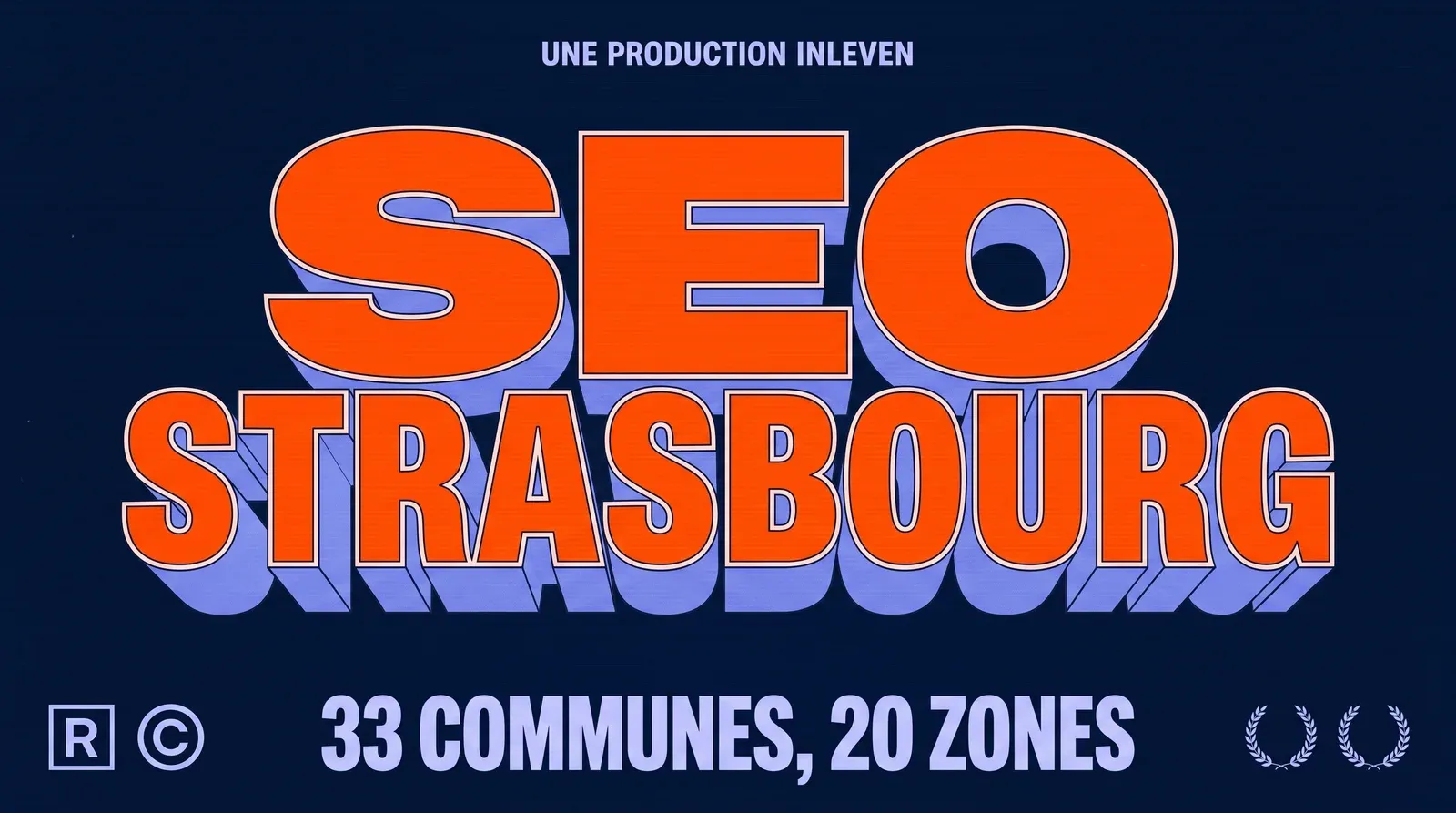 Couverture en 3D rétro aux couleurs d'Inleven : titre SEO Strasbourg en lettres orange sur fond bleu nuit, et ligne 33 communes, 20 zones.