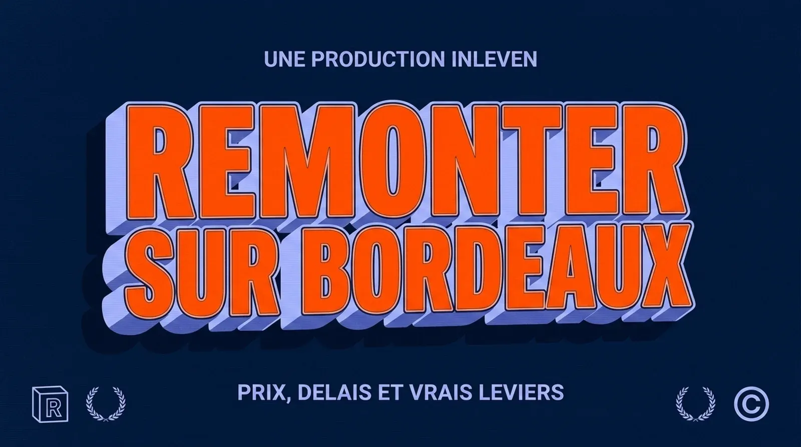 Visuel 3D rétro en bleu nuit et orange sur le référencement local à Bordeaux, titre REMONTER SUR BORDEAUX en grandes capitales et sous-titre sur les prix, les délais et les vrais leviers.