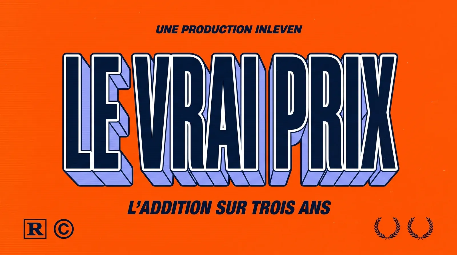 Illustration 3D rétro aux couleurs Inleven, titre LE VRAI PRIX en relief navy sur fond orange, au-dessus du sous-titre L'ADDITION SUR TROIS ANS.