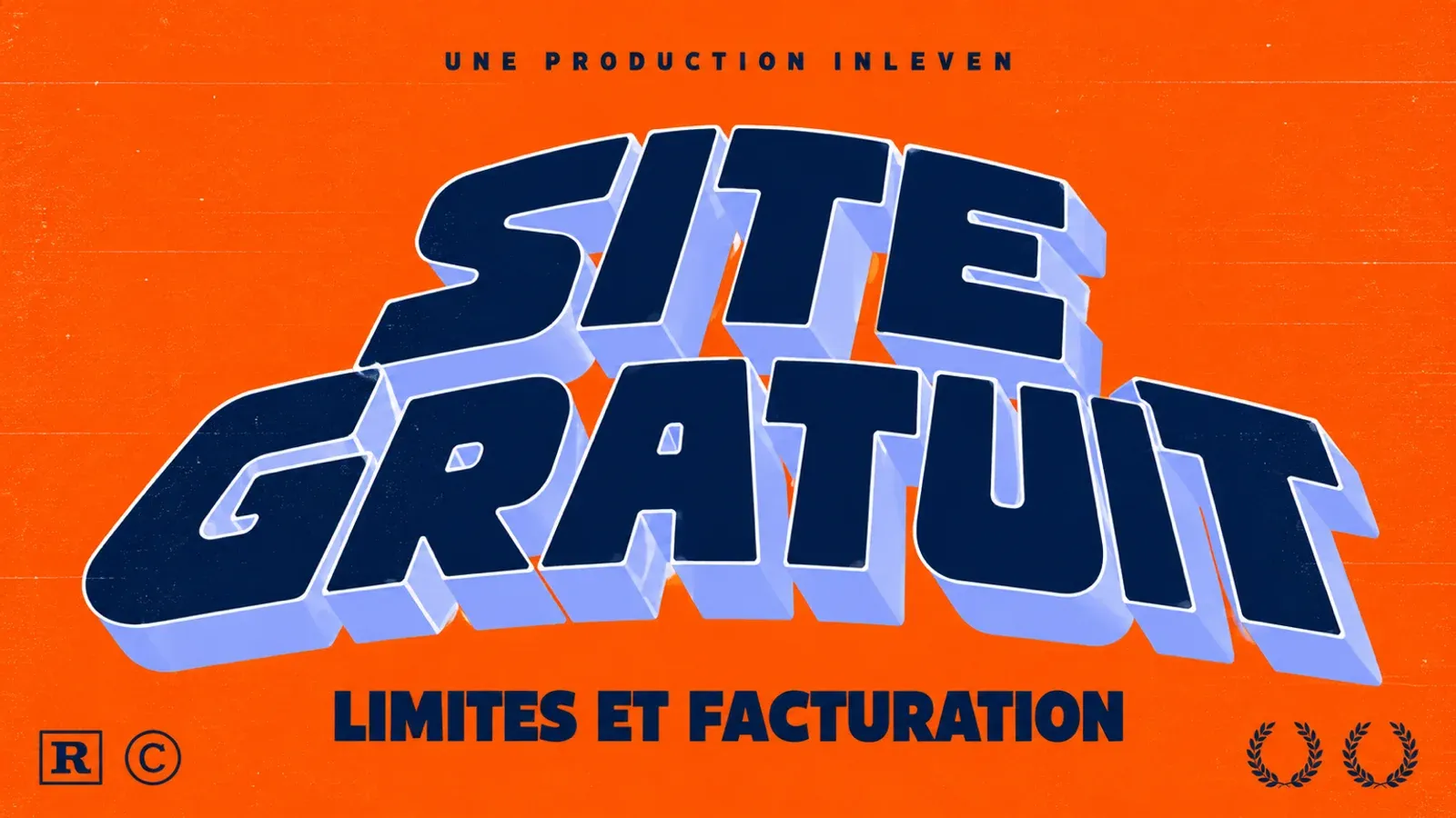 Couverture en art 3D rétro aux couleurs d'Inleven, fond orange, avec le titre SITE GRATUIT en grandes lettres marine et, en dessous, la mention LIMITES ET FACTURATION.